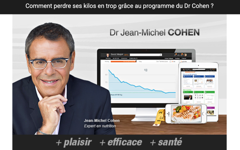 Jean Michel Cohen Savoirmaigrir.fr : une méthode efficace pour perdre du poids durablement ? 🍏